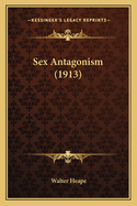 Sex Antagonism (1913)
