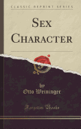 Sex Character (Classic Reprint)