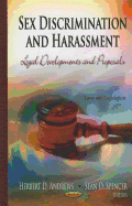 Sex Discrimination & Harassment: Legal Developments & Proposals