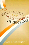 Sex Education and Successful Parenting