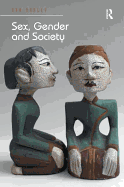 Sex, Gender and Society