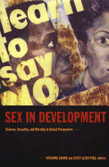 Sex in Development: Science, Sexuality, and Morality in Global Perspective