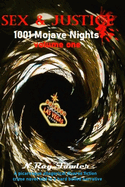 Sex & Justice Vol. 1: 1001 Mojave Nights