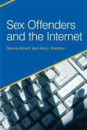 Sex Offenders and the Internet