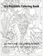 Sex Positions Coloring Book 20 Mature Coloring Pages Be Ready for Kamasutra Fun!