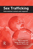 Sex Trafficking: International Context and Response