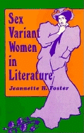 Sex Variant Women in Literature - Foster, Jeannette H