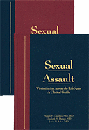 Sexual Assault: Victimization Across the Life Span: A Color Atlas - Girardin, Barbara W, RN, PhD, and Faugno, Diana K, and Spencer, Mary J