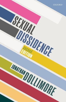 Sexual Dissidence - Dollimore, Jonathan