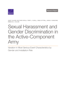 Sexual Harassment and Gender Discrimination in the Active-Component Army: Variation in Most Serious Event Characteristics by Gender and Installation Risk