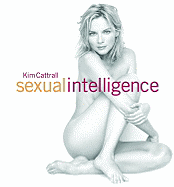 Sexual Intelligence - Cattrall, Kim