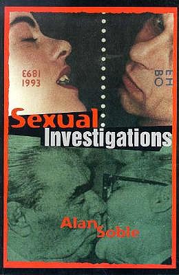Sexual Investigations - Soble, Alan, Professor