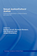 Sexual Justice/Cultural Justice: Critical Perspectives in Political Theory and Practice