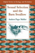 Sexual Selection and the Barn Swallow