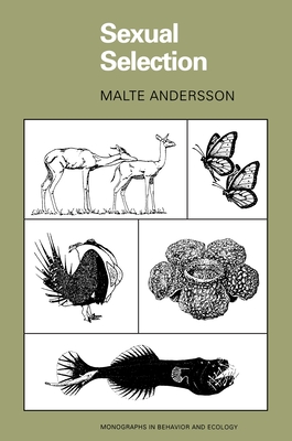 Sexual Selection - Andersson, Malte