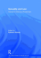 Sexuality and Law: Volume II: Crime and Punishment