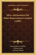 Sfera Astronomica Del Padre Bonaventura Cavalieri (1690)