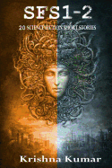 Sfs1-2 - Science Fiction Short Stories: 20 Science Fiction Short Stories