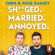 Sh**ged. Married. Annoyed.: The Sunday Times No. 1 Bestseller