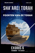 Sha'arei Torah: Poorten van de Torah - EXODUS 6