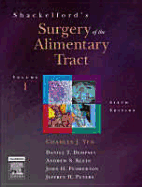 Shackelford's Surgery of the Alimentary Tract: 2-Volume Set - Yeo, Charles J, MD, Facs
