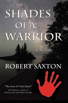 Shades of a Warrior - Saxton, Robert