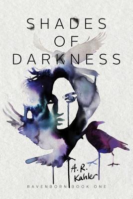 Shades of Darkness, 1 - Kahler, A R