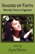 Shades of Faith: Minority Voices in Paganism