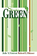 Shades of Green: A Guide to Going Green for the Rest of Us