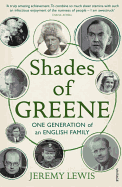 Shades of Greene: One Generation of an English Family