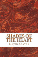 Shades of the Heart