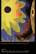 Shades of the Planet: American Literature as World Literature