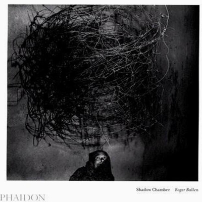 Shadow Chamber - Ballen, Roger (Photographer), and Sobieszek, Robert A (Introduction by), and Newell, Lucy (Designer)