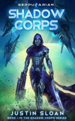 Shadow Corps - Sloan, Justin