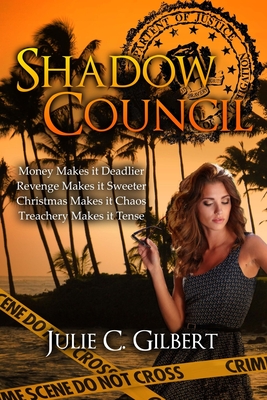 Shadow Council - Gilbert, Julie C