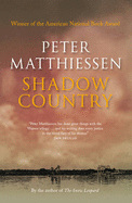 Shadow Country - Matthiessen, Peter