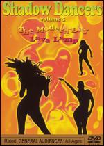 Shadow Dancers, Vol. 5: Modern Day Lava Lamp
