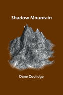 Shadow Mountain