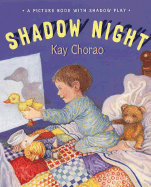 Shadow Night - Chorao, Kay