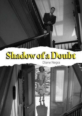 Shadow of a Doubt - Negra, Diane
