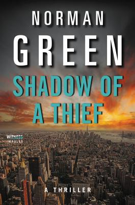 Shadow of a Thief - Green, Norman