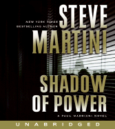 Shadow of Power - Martini, Steve, and Guidall, George (Read by)