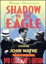 Shadow of the Eagle [Serial] - Ford I. Beebe