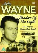 Shadow of the Eagle - Sidney Salkow