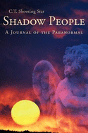 Shadow People: A Journal of the Paranormal