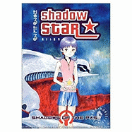 Shadow Star Volume 3: Shadows of the Past