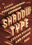 Shadow Type: Classic Three-Dimensional Lettering