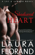 Shadowed Heart: A Luc and Summer Novel