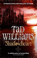 Shadowheart: The Shadowmarch sequence - Williams, Tad