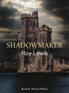 Shadowmaker